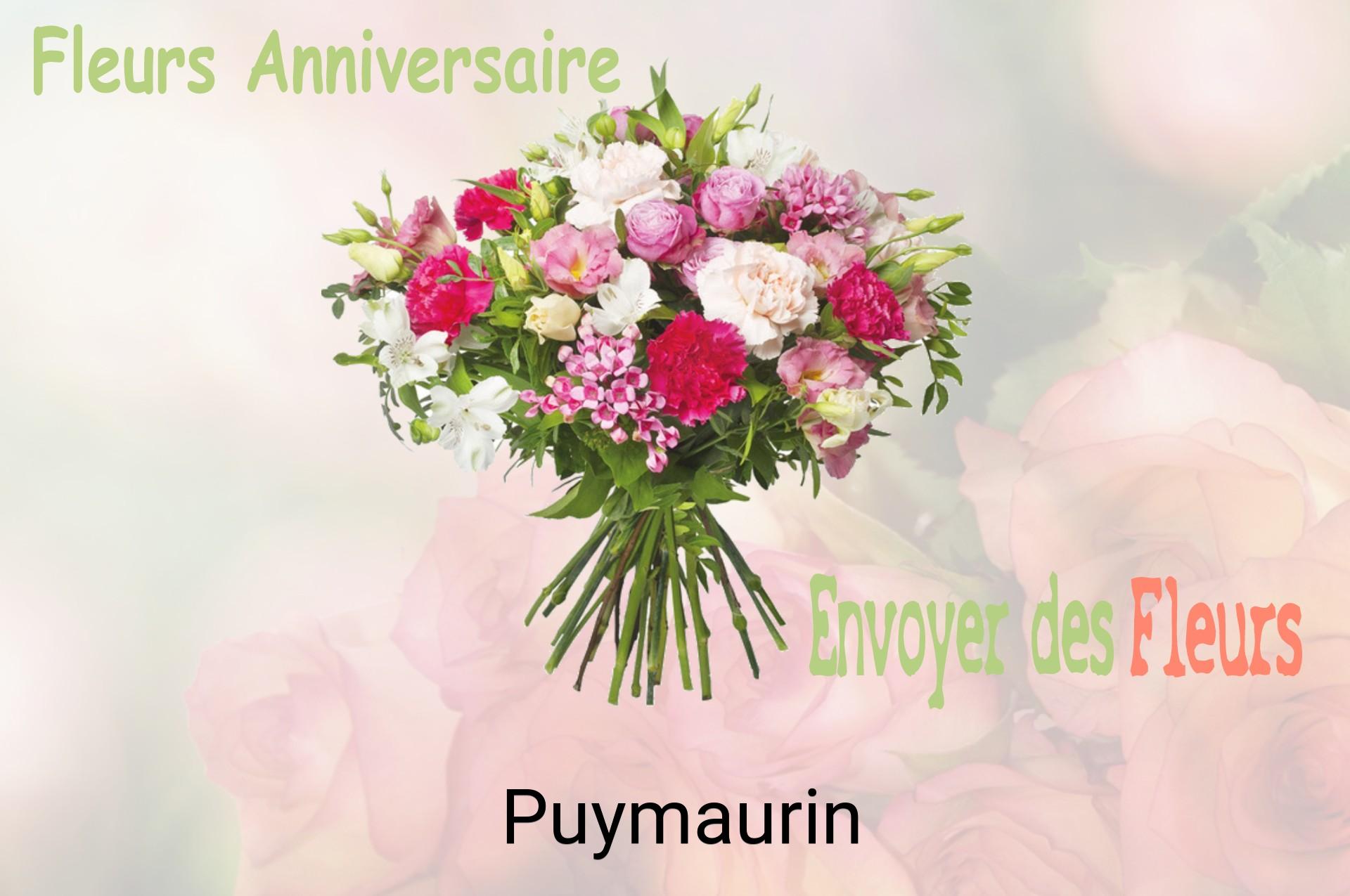 Bouquet de fleurs d’anniversaire livré à Puymaurin