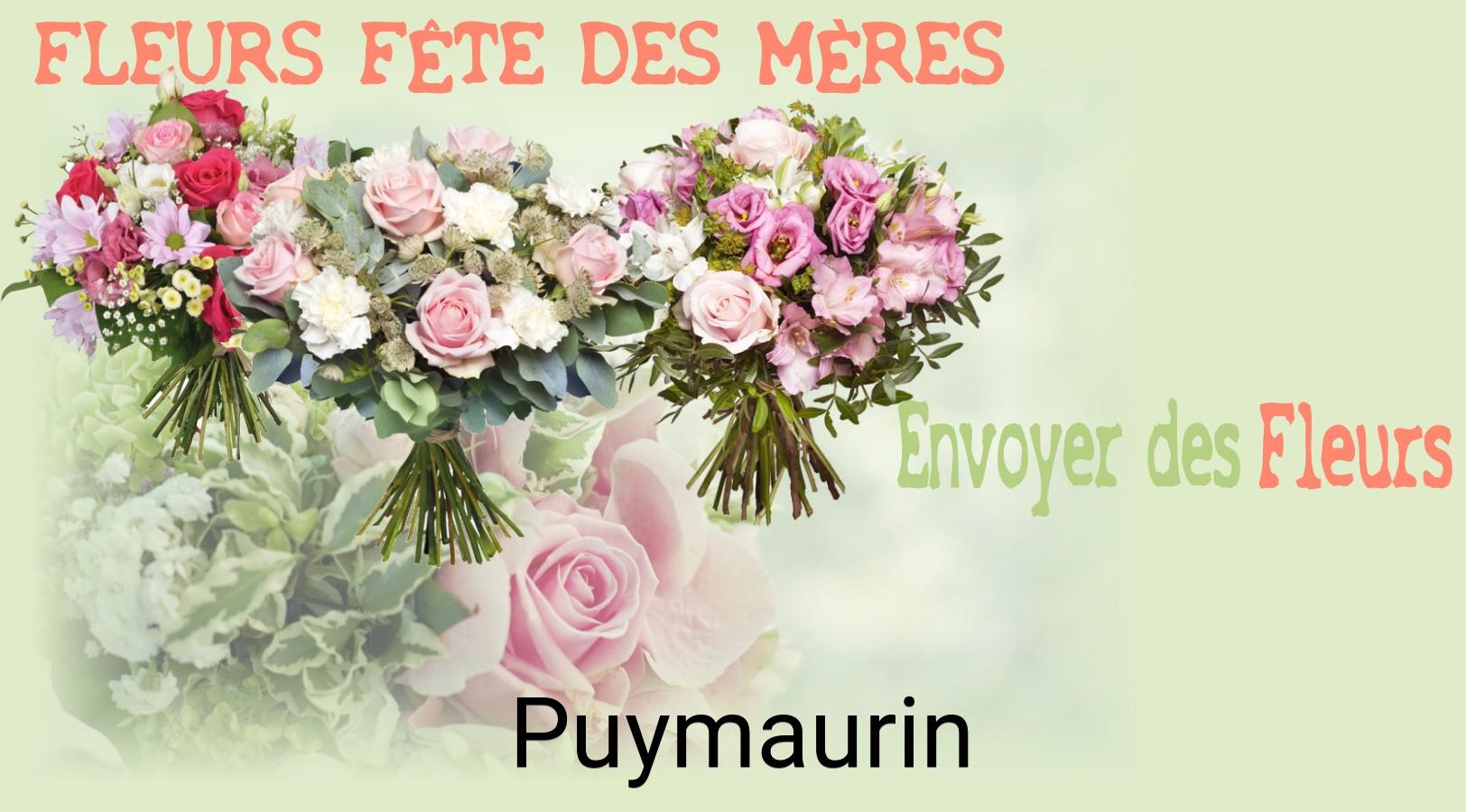Bouquet de Fête des Mères livré à Puymaurin